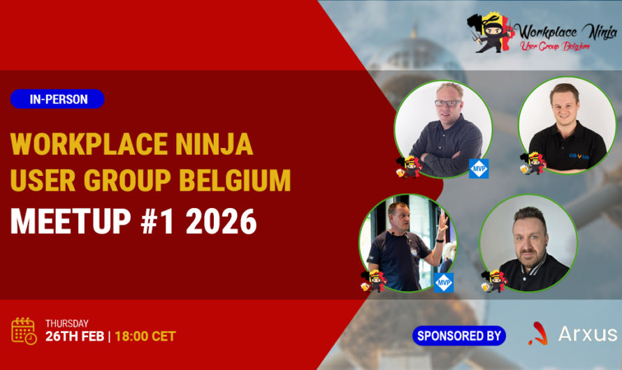Workplace Ninja User Group Belgium – February 2026